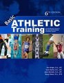 Basic Athletic Training An Introductory Course in the Care  Prevention of Injuries