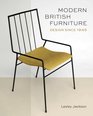 Modern British Furniture Design Since 1945