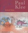 Paul Klee Animal Tricks Adventures in Art