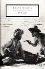 McTeague : A Story of San Francisco (Twentieth Century Classics)