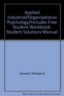 Applied Industrial/Organizational Psychology/Includes Free Student Workbook