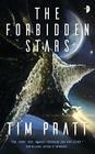 The Forbidden Stars Book III of the Axiom