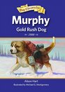 Murphy Gold Rush Dog