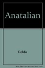 Anatolian Suite Travels and Discursions in Turkey