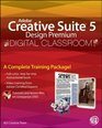 Adobe Creative Suite 5 Design Premium Digital Classroom