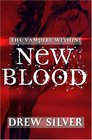 The Vampire Within New Blood
