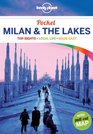 Lonely Planet Pocket Milan  the Lakes
