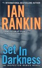 Set in Darkness (Inspector Rebus, Bk 12)