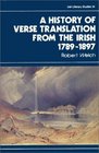 The History of Verse Translation from the Irish 17891897