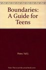 Boundaries A Guide for Teens