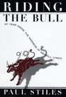 Riding the Bull My Year in the Madness at Merrill Lynch