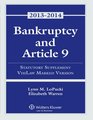 Bankruptcy Article 9 20132014 Statutory Supplement