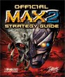 MAX2 Official Strategy Guide