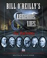 Bill O\'Reilly\'s Legends and Lies: The Patriots