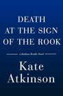 Death at the Sign of the Rook A Jackson Brodie Novel