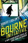 Robert Ludlum\'s The Bourne Initiative (Bourne, Bk 14)