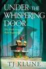 Under the Whispering Door (International Edition)