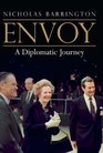 Envoy A Diplomatic Journey
