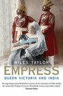 Empress Queen Victoria and India