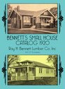 Bennett's Small House Catalog 1920