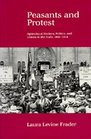 Peasants and Protest Agricultural Workers Politics and Unions in the Aude 18501914