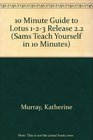 10 Minute Guide to Lotus 123 Release 23