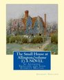 The Small House at Allington By Anthony Trollope  A NOVEL illustrated Sir John Everett Millais 1st Baronet  was an English painter and illustrator