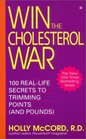 Win the Cholesterol War