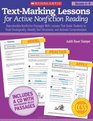 TextMarking Lessons for Active Nonfiction Reading  Reproducible Nonfiction Passages With Lessons That Guide Students to Read  Text Structures and Activate Comprehension