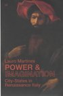 Power and Imagination CityStates in Renaissance Italy