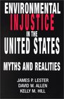 Environmental Injustice In The US Myths And Realities