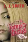 The Fury / Dark Reunion (Vampire Diaries, Bks 3 & 4)
