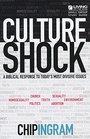 Culture Shock  A Biblical Response To Today's Most Divisive Issues  Group Starter Kit  By Chip Ingram  Living on the Edge Group Starter Kits Series