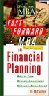 The Fast Forward MBA in Financial Planning Tough Ideas Made Easy