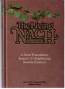 The Living Torah A New Translation Based on Traditional Jewish Sources