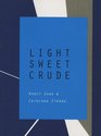 Light Sweet Crude