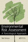 Environmental Risk Assessment A Toxicological Approach