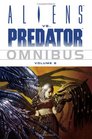 Aliens Vs. Predator Omnibus Volume 2 (Aliens Vs Predator)