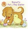 Biscuit's Pet  Play Easter