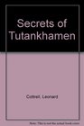 Secrets of Tutankhamen