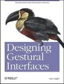 Designing Gestural Interfaces Touchscreens and Interactive Devices