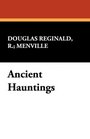 Ancient Hauntings