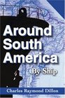 Around South America By Ship