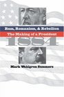 Rum Romanism and Rebellion The Making of a President 1884