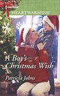 A Boy's Christmas Wish (Harlequin Heartwarming, No 207) (Larger Print)