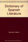 Dictionary of Spanish Literature