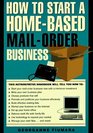 How to Start a HomeBased Mail Order Business