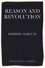 Reason and Revolution Hegel and the Rise of Social Theory