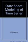 State Space Modeling of Time Series