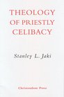 Theology Of Priestly Celibacy